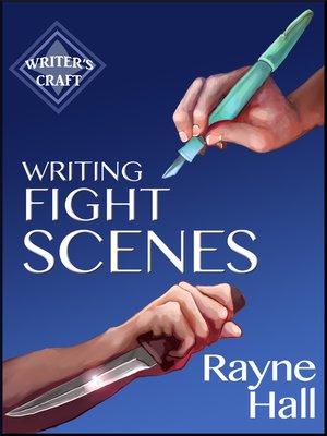 cover image of Writing Fight Scenes